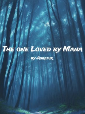Cover of The one loved by Mana
