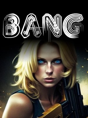 Cover of Bang