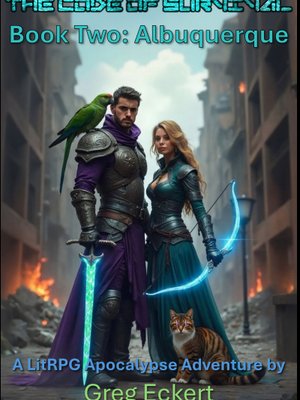 Cover of The Code of Survival Book Two: Albuquerque [A LitRPG Apocalypse Adventure]