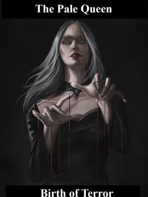 Cover of The Pale Queen - Birth of Terror