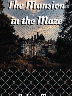 Cover of The Mansion in the Maze
