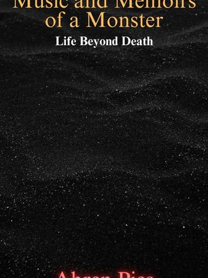 Cover of Music and Memoirs of a Monster