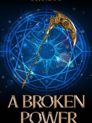 A Broken Power: Godreaper Book 1