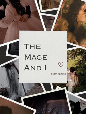 Cover of The Mage and I