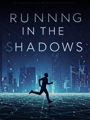 Cover of Running in the Shadows