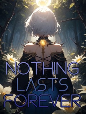 Cover of Nothing Lasts Forever