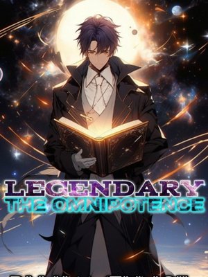 Cover of LEGENDARY: The Omnipotence