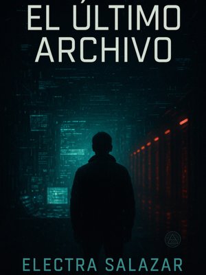 Cover of El Último Archivo [español]