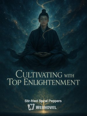 Cover of Cultivating with Top Enlightenment