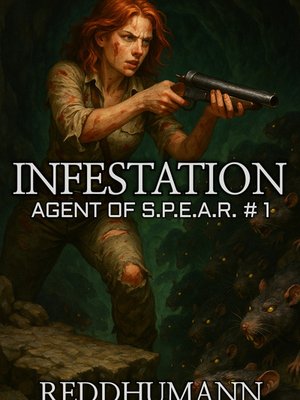 Cover of INFESTATION: AGENT OF S.P.E.A.R. # 1