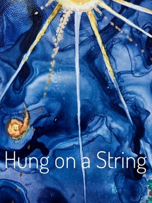 Cover of Hung on a string