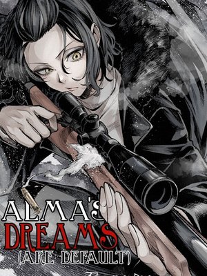 Cover of Alma's Dreams (are Default) [An Eldritch Thriller]