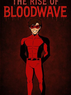 Cover of THE RISE OF BLOODWAVE