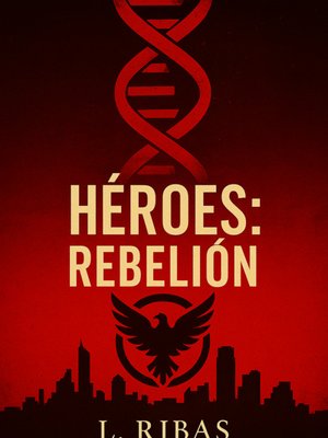 Cover of Héroes: Rebelión [Español]