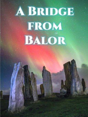 A Bridge From Balor