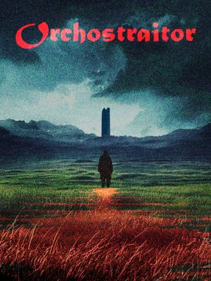 Cover of Orchostraitor