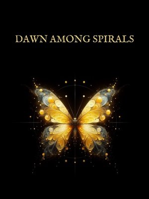 Cover of Dawn among spirals