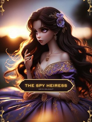Cover of The Spy Heiress