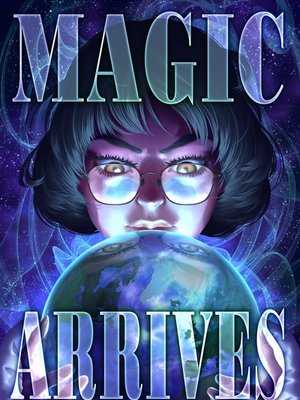 Cover of Magic Arrives