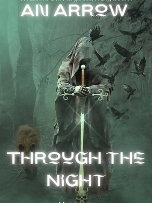 Cover of An Arrow Through the Night