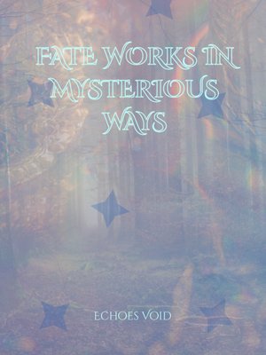 Cover of Fate Works In Mysterious Ways