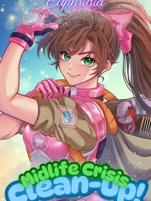 Cover of Midlife Crisis Clean-Up!