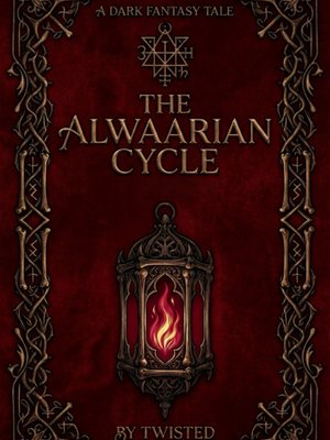 Cover of The Alwaarian Cycle [Dark Fantasy Progression]