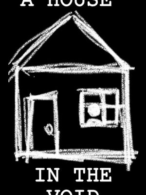 Cover of A House in the Void.