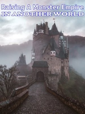 Cover of Raising A Monster Empire In Another World