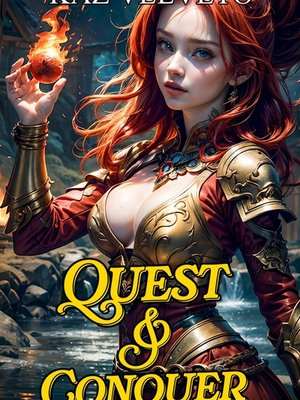 Cover of Quest and Conquer (A Litrpg/Harem Series)