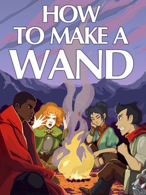 Cover of How to Make a Wand
