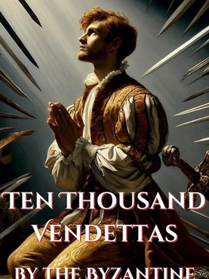 Cover of Ten Thousand Vendettas