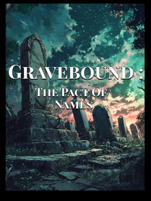 Cover of Gravebound : The Pact Of Names