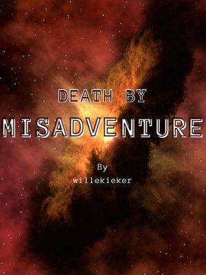 Cover of Death By Misadventure