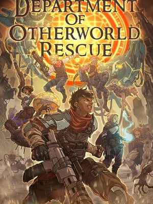 Cover of Department of Otherworld Rescue [LitRPG, Isekai]