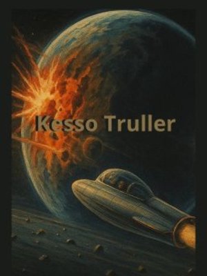 Cover of Kesso Truller [English]