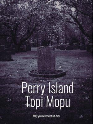 Cover of PERRY ISLAND- Topi Mopu
