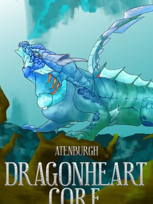 Cover of Dragonheart Core