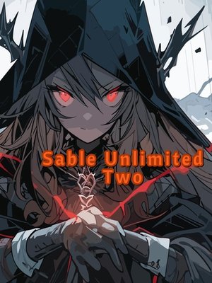 Cover of Sable Unlimited [Volume Two: The Dragon Witch of Rumadrane]