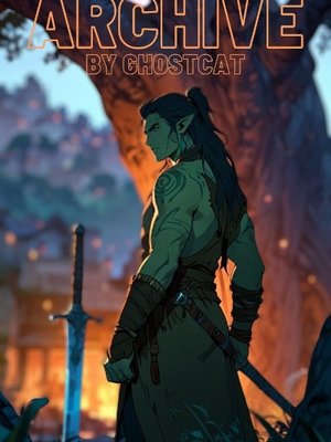 Cover of Archive [LitRPG Sci-Fantasy]