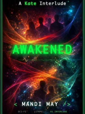 Awakened