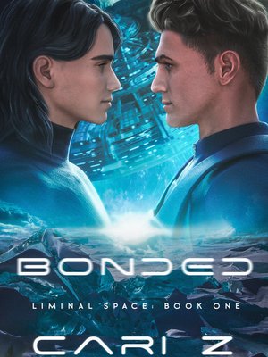 Cover of Bonded: Book One in the Liminal Space Series