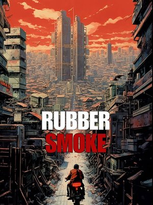 Cover of Rubber Smoke [Superhero Progression Fantasy]