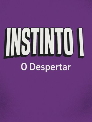 Cover of INSTINTO I - O Despertar[PORTUGUESE]