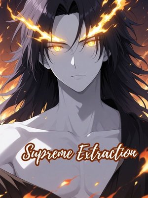Cover of Supreme Extraction: Everything Shall Be Mine