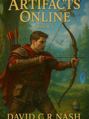 Cover of Artifacts Online - Dragon Isle Book 1