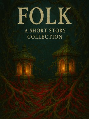 Cover of Folk- A Short Story Collection