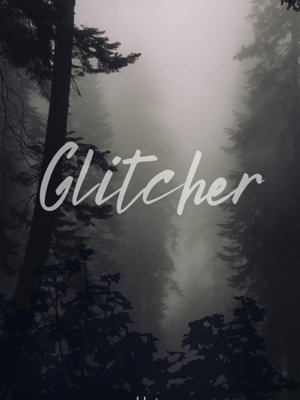Cover of Glitcher