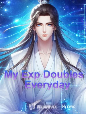 Cover of Infinite Awakening: My Exp Doubles Everyday