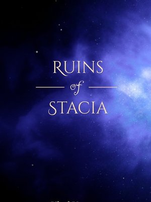 Cover of Ruins of Stacia